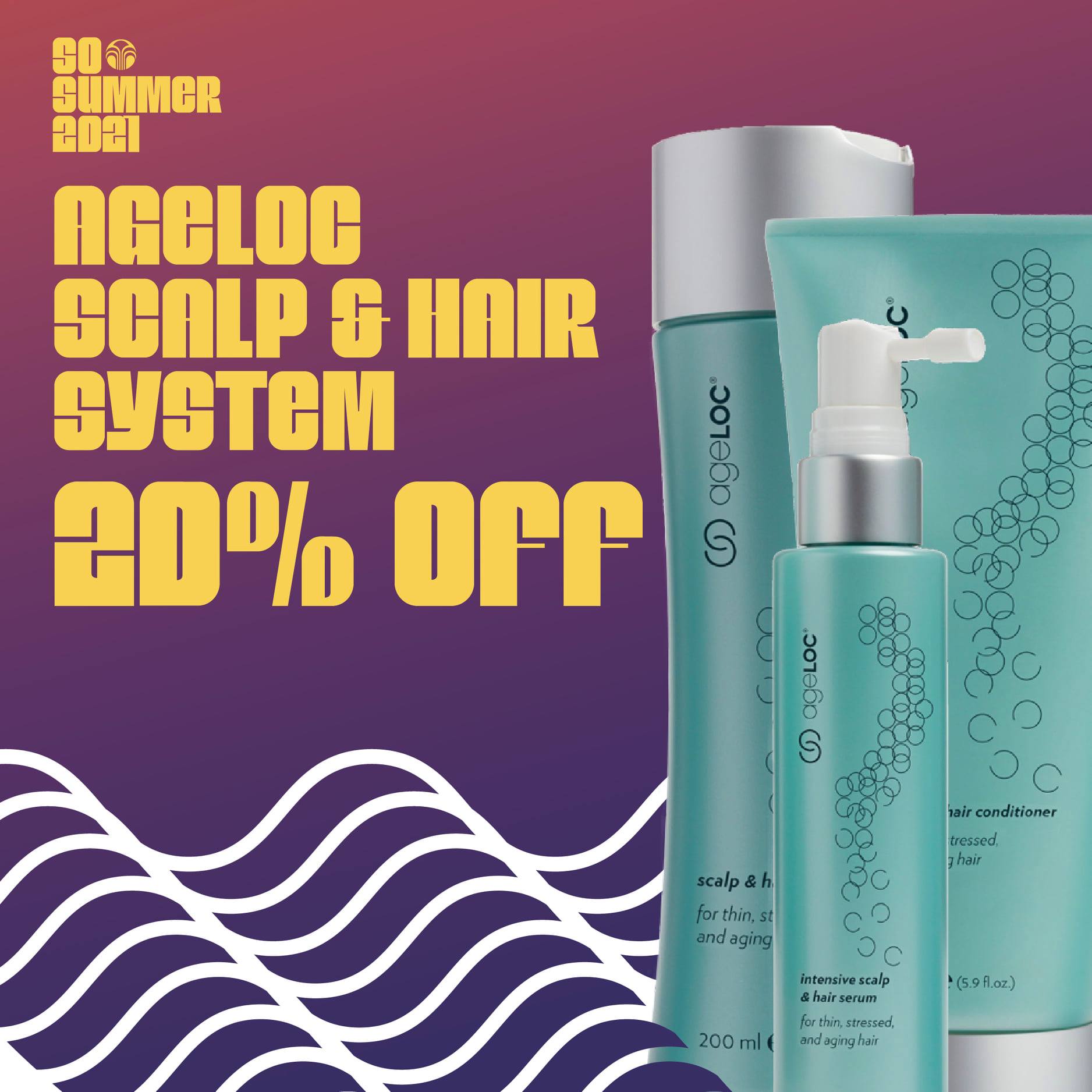 20% Off ageLOC Scalp & Hair System So Summer Sale USA Canada